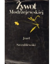 Żywot Modrzejewskiej