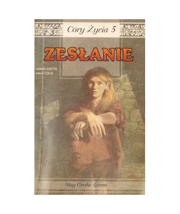 Zesłanie. Córy życia 5