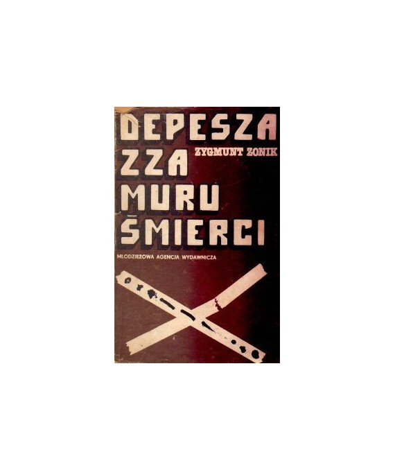 Depesza zza muru śmierci
