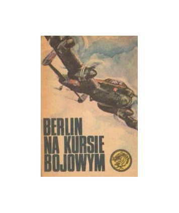 Berlin na kursie bojowym