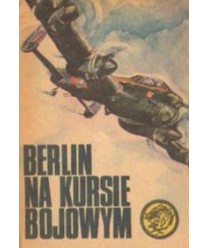 Berlin na kursie bojowym