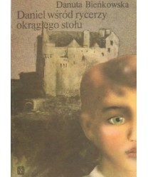 Daniel wśród rycerzy okrągłego stołu