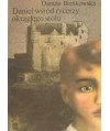 Daniel wśród rycerzy okrągłego stołu
