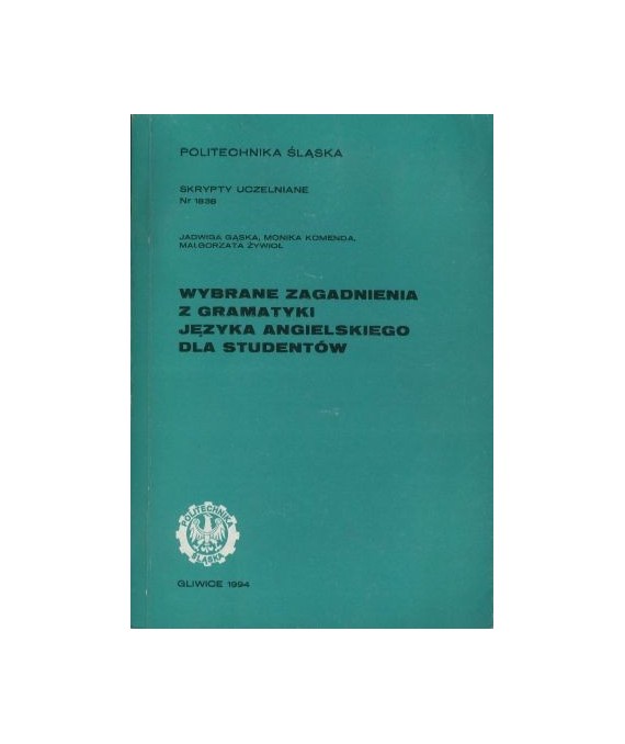 Wybrane zagadnienia z gramatyki języka angielskiego dla studentów
