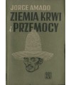 Ziemia krwi i przemocy