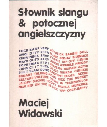 Słownik slangu & potocznej angielszczyzny