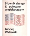 Słownik slangu & potocznej angielszczyzny