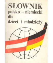 Słownik polsko-niemiecki dla dzieci i młodzieży