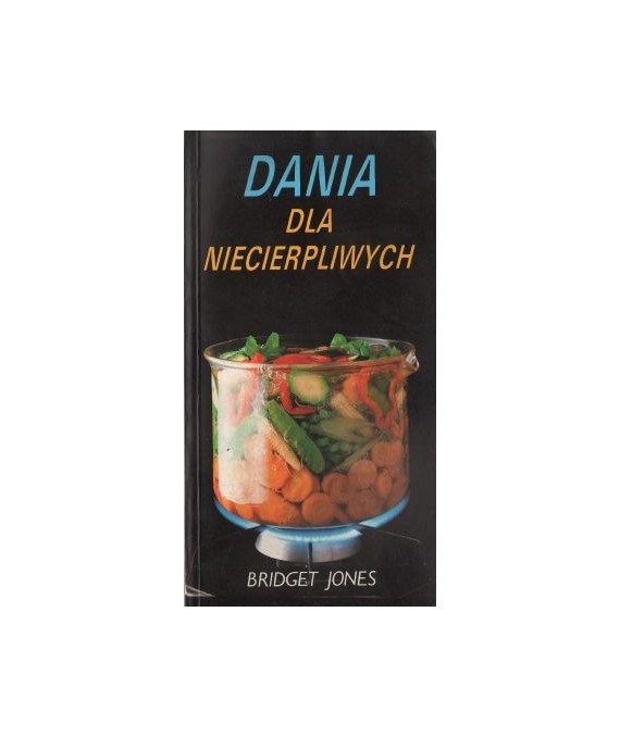 Dania dla niecierpliwych