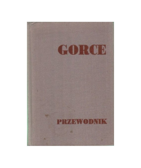 Gorce, Przewodnik