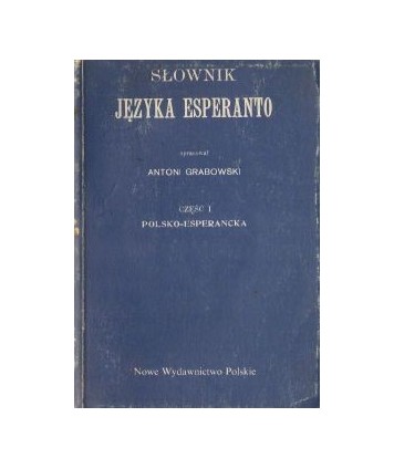 Słownik języka esperanto cz.I polsko-esperancka