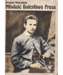Młodość Bolesława Prusa