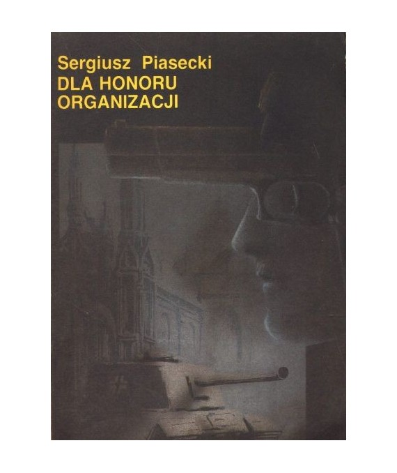 Dla honoru organizacji. Powieść z cyklu Wieża Babel
