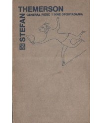 Generał Piesc i inne opowiadania