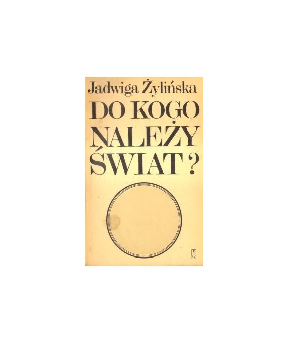 Do kogo należy świat?