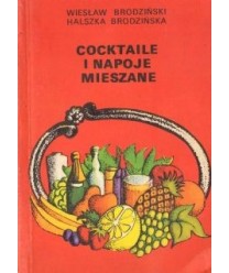 Cocktaile i napoje mieszane