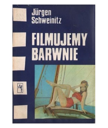 Filmujemy barwnie