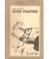 Jutro Pojutrze