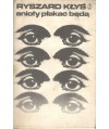 Anioły płakać będą