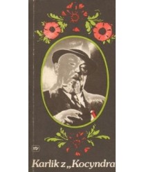 Karlik z “Kocyndra“. Wspomnienia o Stanisławie Ligoniu