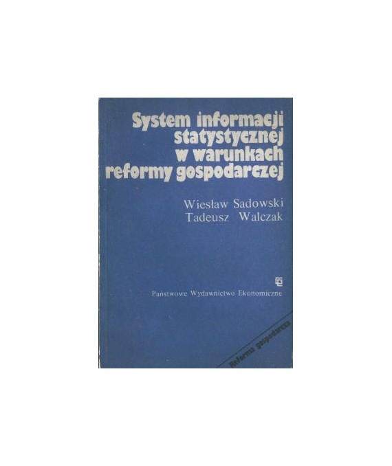 System informacji statystycznej w warunkach reformy gospodarczej