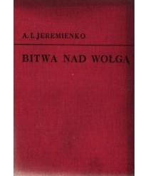 Bitwa nad Wołgą. Notatki dowódcy frontu