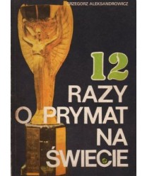 12 razy o prymat na świecie