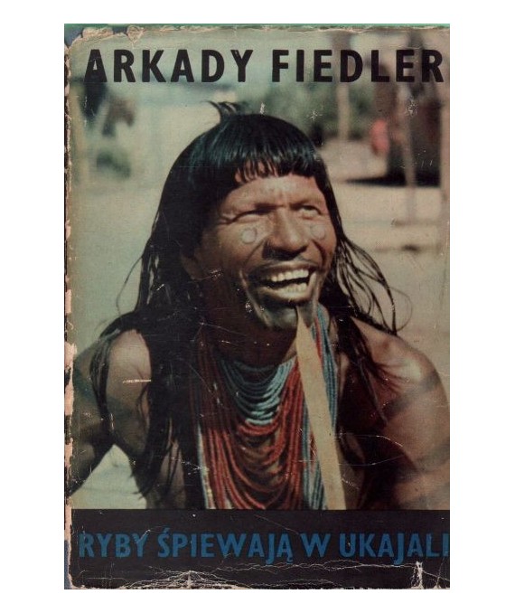 Ryby śpiewają w Ukajali