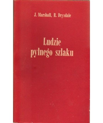 Ludzie pylnego szlaku