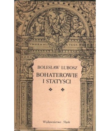 Bohaterowie i statyści