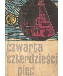 Czwarta czterdzieści pięć