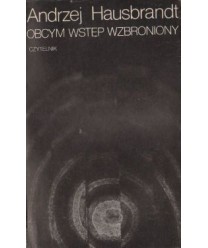 Obcym wstęp wzbroniony