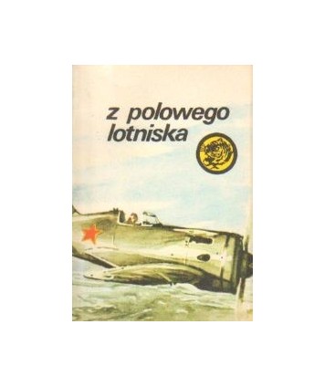 Z polowego lotniska