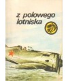 Z polowego lotniska