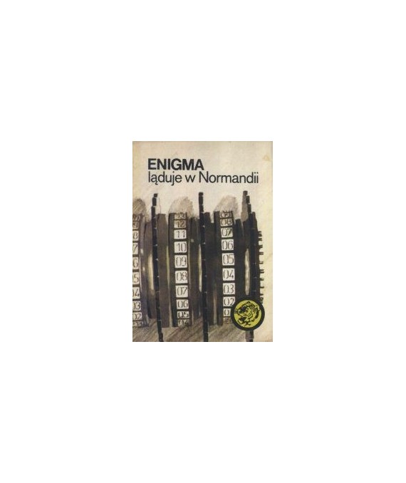 Enigma ląduje w Normandii