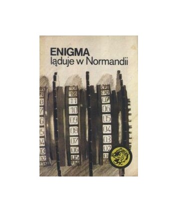 Enigma ląduje w Normandii