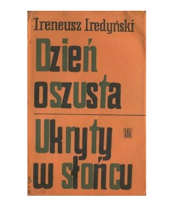 Dzień oszusta. Ukryty w słońcu