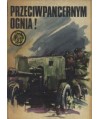 Przeciwpancernym ognia!