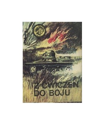 Z ćwiczeń do boju
