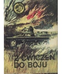 Z ćwiczeń do boju