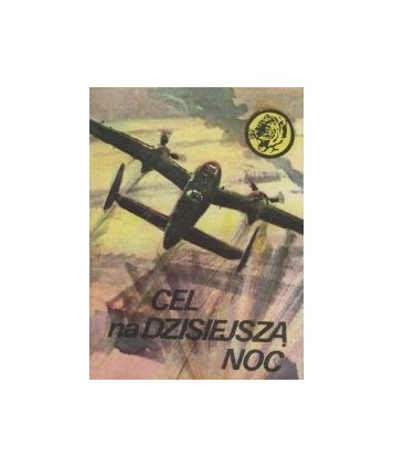 Cel na dzisiejszą noc