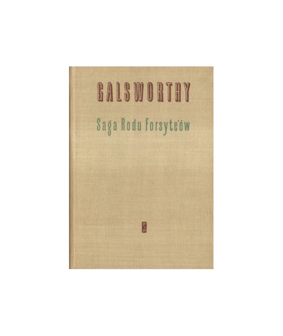 Saga rodu Forsyte’ów, t.1-10