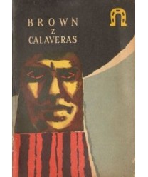 Brown z Calaveras i inne opowiadania