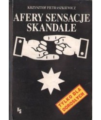 Afery, sensacje, skandale