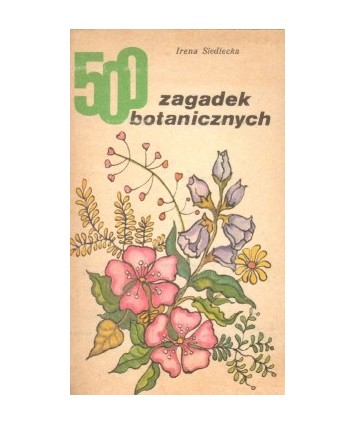 500 zagadek botanicznych