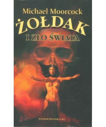 Żołdak i zło świata