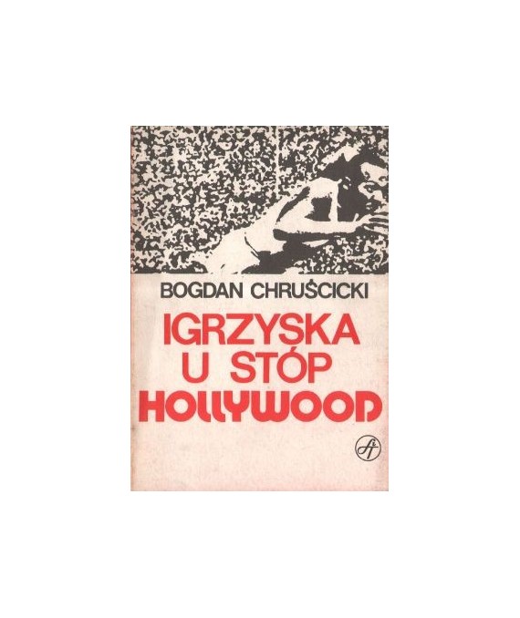 Igrzyska u stóp Hollywood