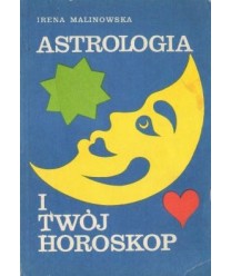 Astrologia i twój horoskop