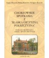 Chorzowskie spotkania z “Śląską ojczyzną polszczyzną“. Edukacja regionalna, gwara, sztuka recytacji