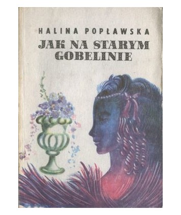 Jak na starym gobelinie